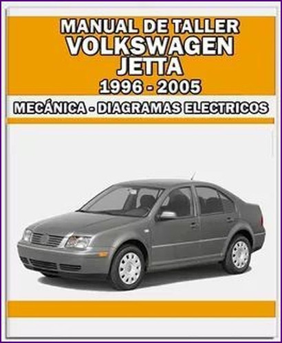 Manual Taller Diagrama Electrico Volkswagen Bora 2000 2007