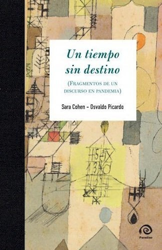 Un Tiempo Sin Destino - Cohen Sara (libro)