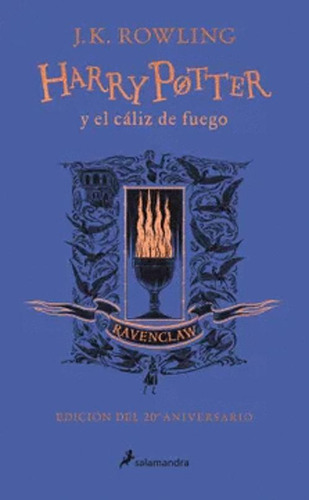 Libro Harry Potter 4 El Caliz De Fuego Ravenclaw