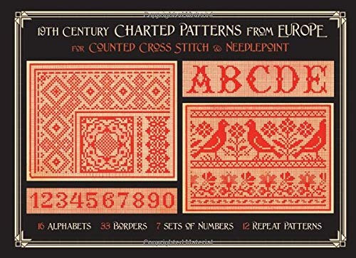 19th Century Charted Patterns From Europe For Counted Cross 