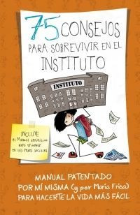 75 Consejos Para Sobrevivir Al Instituto - Frisa,maria