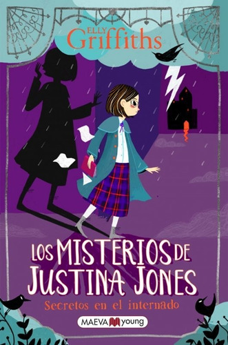 Libro Los Misterios De Justina Jones Secretos En El Inter...
