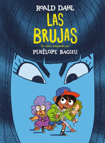 Brujas, Las - Roald Dahl