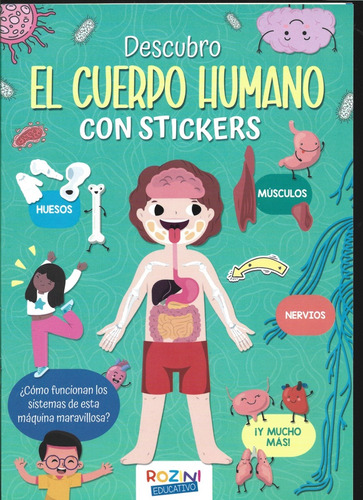 Descubro El Cuerpo Humano Con Stickers - Rozini Ediciones