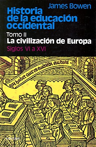 Libro Historia De La Educación Occidental Tomo Ii De James B