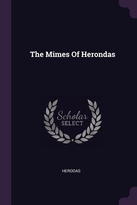 Libro The Mimes Of Herondas - Herodas