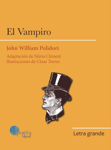 Libro El Vampiro (letra Grande) - William Polidori, John