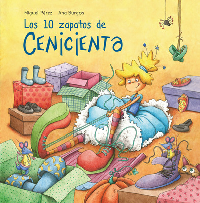 Libro Los 10 Zapatos De Cenicienta / Cinderella's 10 Shoe...