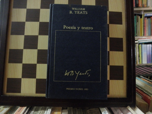 Poesía Y Teatro-william B. Yeats