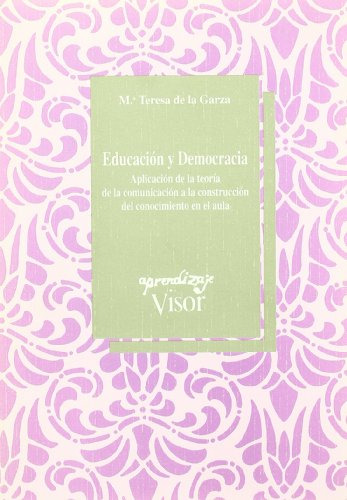 Libro Educacion Y Democracia De Garza T