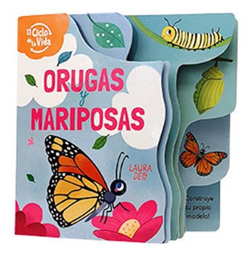 Orugas Y Mariposas - Laura Deo