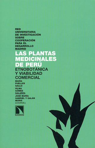 Plantas Medicinales Del Peru, Las