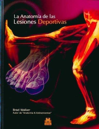 Anatomia De Las Lesiones Deportivas, La-walker, Brad-paidotr