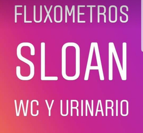 Fluxometros Sloan Regal Xl186 Urinario Y Xl 111 Wc