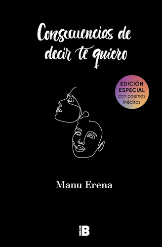 Libro: Consecuencias De Decir Te Quiero