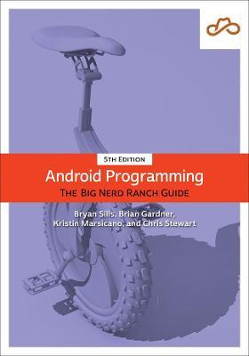 Libro Android Programming : The Big Nerd Ranch Guide - Kr...