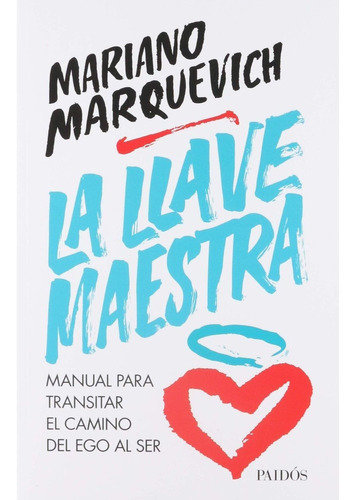 Libro La Llave Maestra - Mariano Marquevich