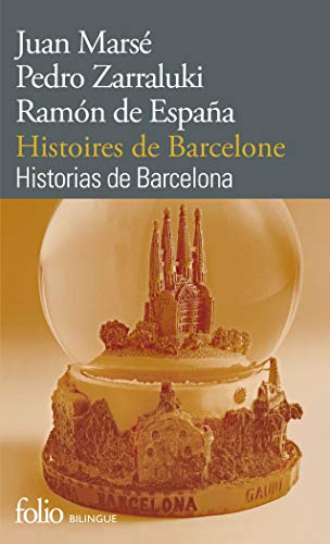 Histoires De Barcelone-historias De Barcelona