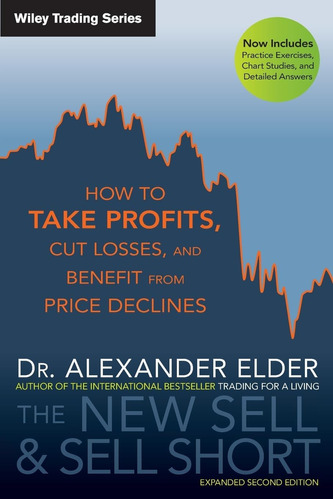 Libro: The New Sell And Sell Short: How To Take Profits, Cut