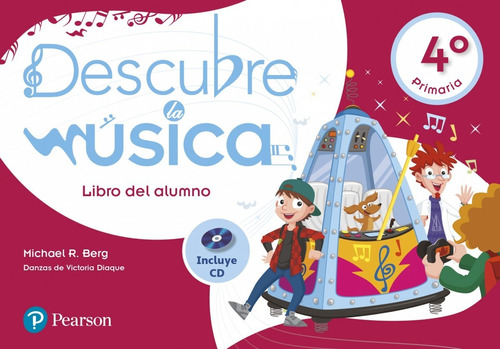 Libro Descubre Música 4ºprimaria Libro Alumno