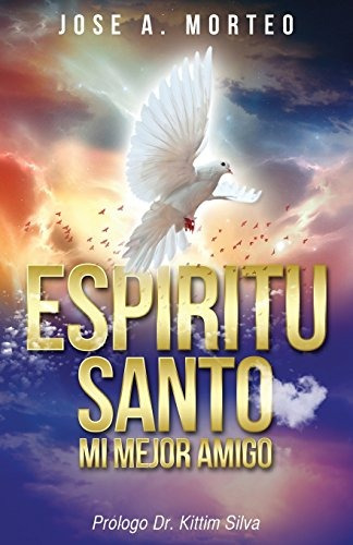 Libro : Espiritu Santo  - Jose A. Morteo