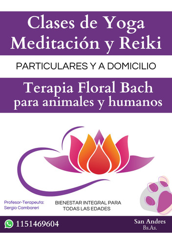 Imagen 1 de 5 de Clases De Yoga, Meditacion, Reiki Y Terapia Floral Bach