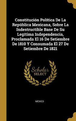 Libro Constituci N Pol Tica De La Rep Blica Mexicana, Sob...