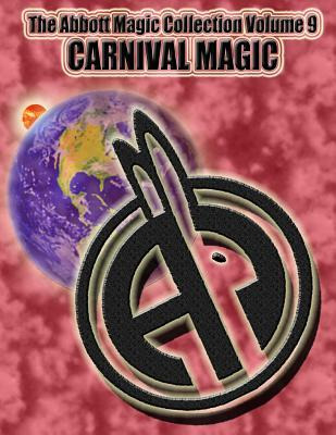 Libro The Abbott Magic Collection Volume 9 : Carnival Mag...