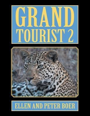 Libro Grand Tourist 2 : On Experiencing The World - Ellen...