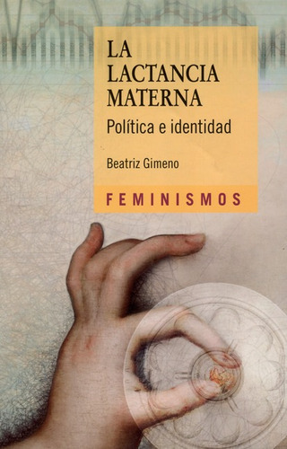 La Lactancia Materna