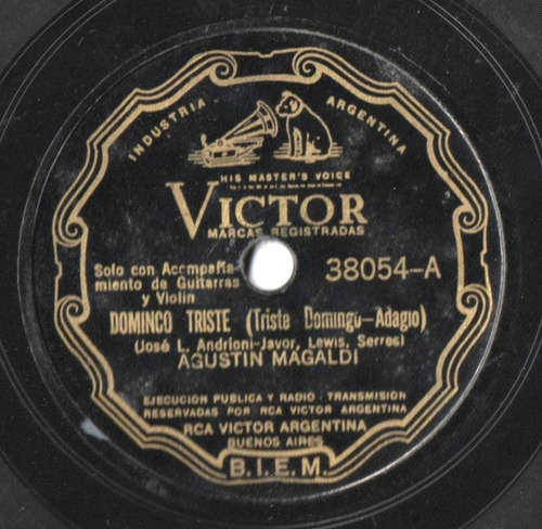 Disco Pasta 78 Rpm Agustín Magaldi Solista Con Orq. Y Guit.