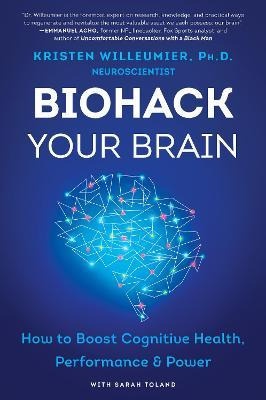 Libro Biohack Your Brain : How To Boost Cognitive Health,...