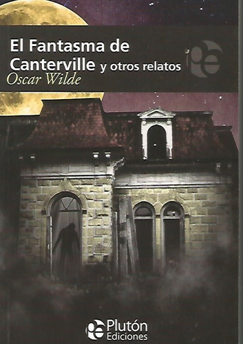 Imagen 1 de 2 de El Fantasma De Canterville Y Otros Cuentos O.  Wilde 