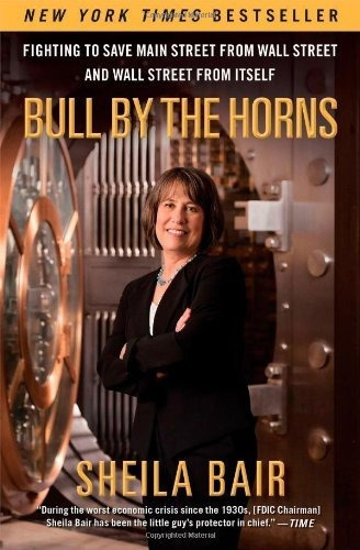 Book : Bull By The Horns Fighting To Save Main Street From.