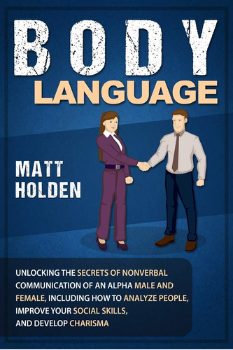 Libro En Inglés: Lenguaje Corporal: Descubriendo Los Secreto
