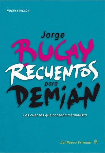 Recuentos Para Demian - Jorge Bucay