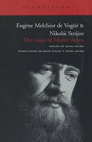 Dos Viajes Al Monte Athos, Melchior De Vogue, Acantilado