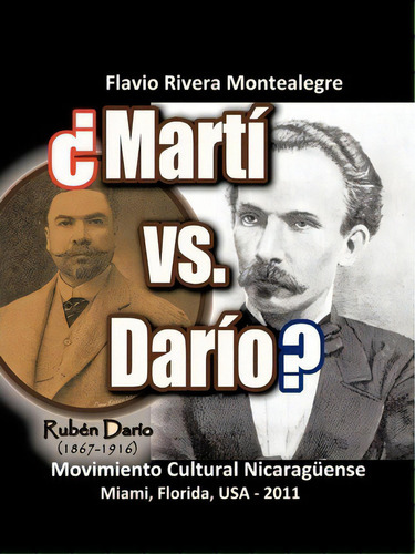 Marti Vs. Dario?, De Flavio Rivera Montealegre. Editorial Trafford Publishing, Tapa Blanda En Español