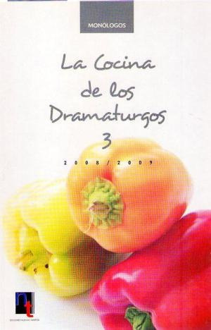 La Cocina De Los Dramaturgos 3 - 2008 - 2009 * Sorrentino