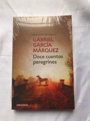 Doce Cuentos Peregrinos Gabriel Garcia Marquez