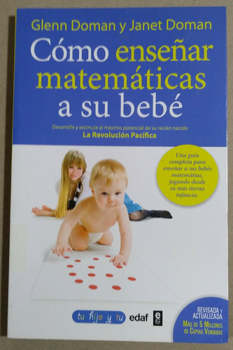Cómo Enseñar Matemáticas A Su Bebé De G. Y J. Doman (e4)