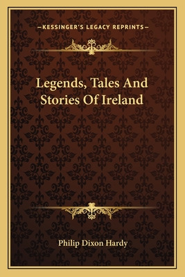 Libro Legends, Tales And Stories Of Ireland - Hardy, Phil...