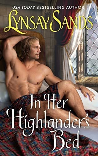 Book : In Her Highlanders Bed A Novel (highland Brides, 11)