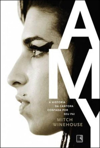 Amy, Minha Filha, De Winehouse, Micht. Editora Record, Capa Mole Em Português