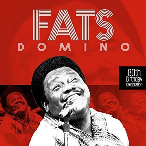 Cd 80th Birthday Celebration - Domino,fats