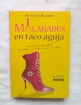 Comprar Malabares En Taco Aguja Josefina Barron Libro Original Ofert