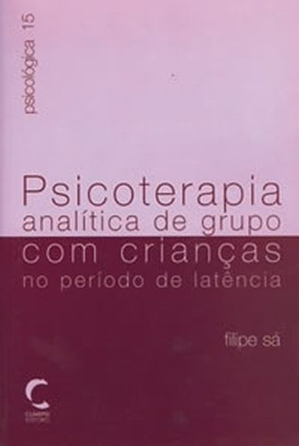 Psicoterapia Analitica De Grupo Com, De Vários Autores. Editora Climepsi Em Português