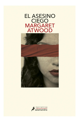 El Asesino Ciego - Margaret Atwood - Salamandra - Libro