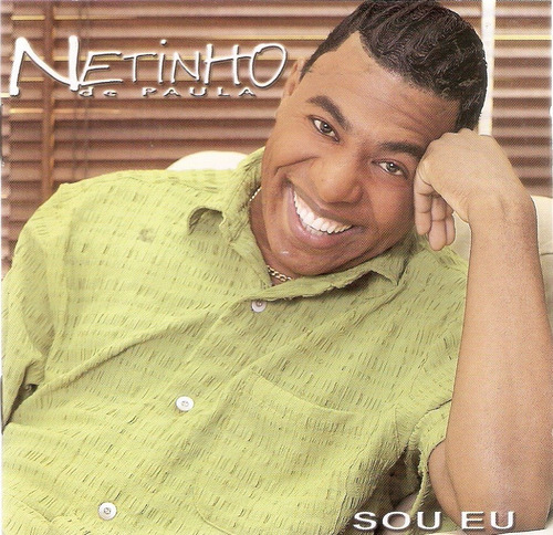 Cd Netinho De Paula Sou Eu Ex Negritu