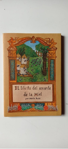 El Librito Del Amante De La Miel Mavis Budd Olañeta